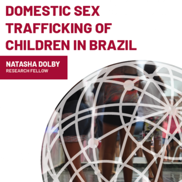 Domestic Sex Trafficking of Children in Brazil